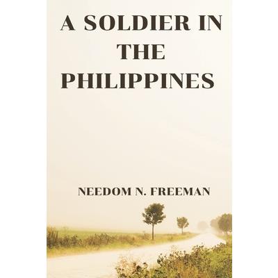 A Soldier in the Philippines