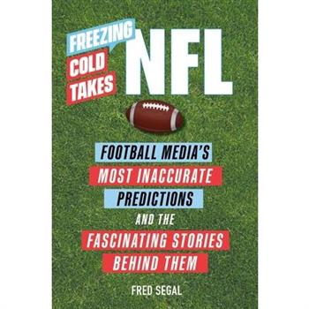 Freezing Cold Takes: NFL