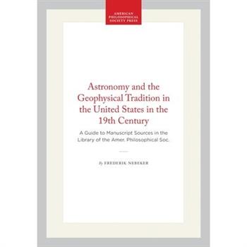 Astronomy and the Geophysical Tradition in the United States in the 19th Century