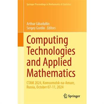Computing Technologies and Applied Mathematics
