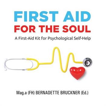 First Aid for the Soul
