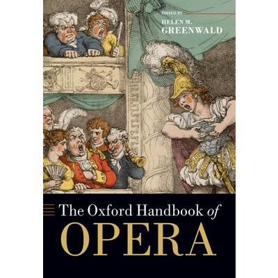 The Oxford Handbook of Opera