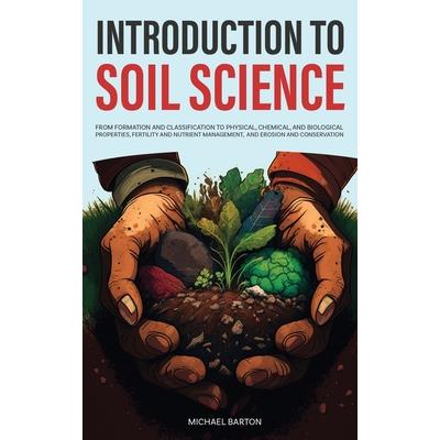 Introduction to Soil Science