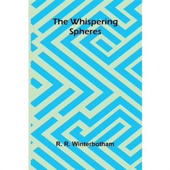 The Whispering Spheres