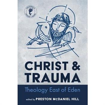 Christ and Trauma