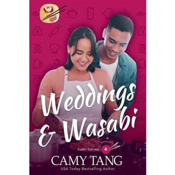 Weddings and Wasabi
