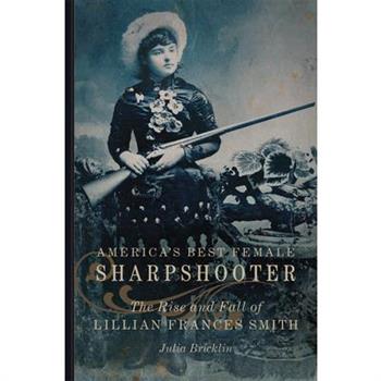 America’s Best Female Sharpshooter, Volume 2
