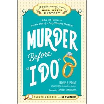 Murder Before I Do: Book 3