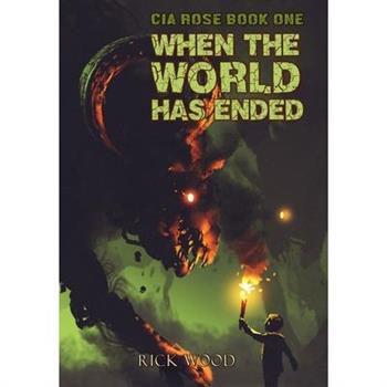 When the World Has Ended