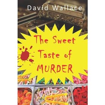 The Sweet Taste of Murder