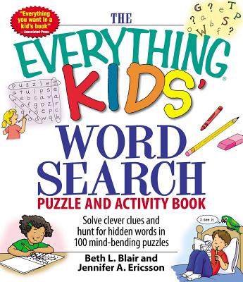 The Everything Kids' Word Search Book