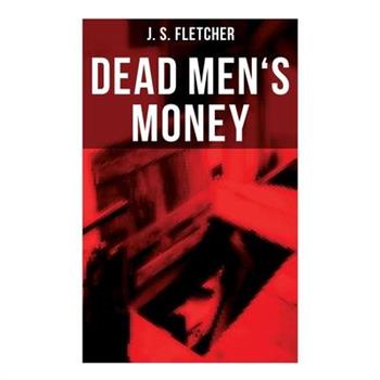 Dead Men's Money
