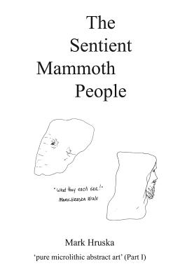 The Sentient Mammoth People