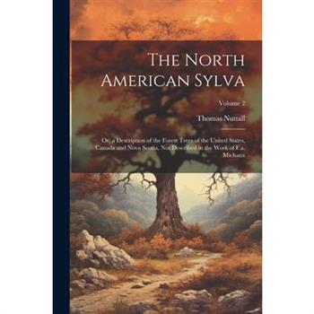 The North American Sylva