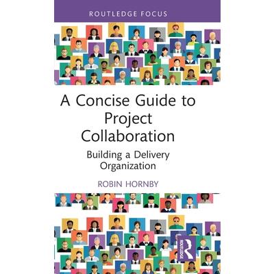A Concise Guide to Project Collaboration