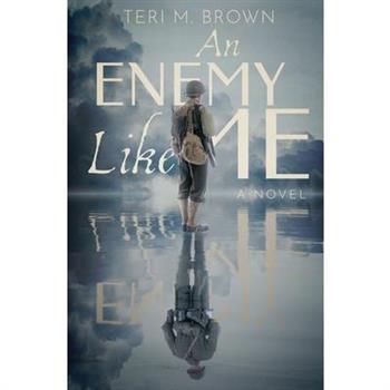 An Enemy Like Me