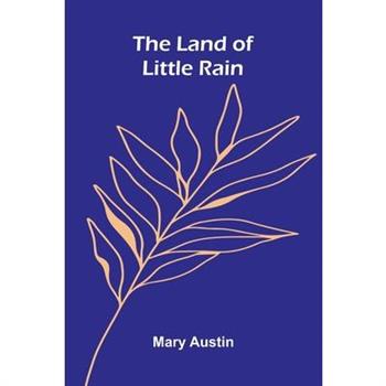 The Land Of Little Rain