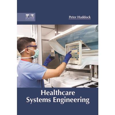 Healthcare Systems Engineering