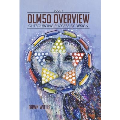 OLM50 OverviewOutsourcing Success by Design