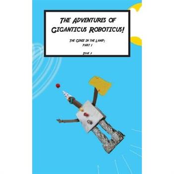 Giganticus Roboticus
