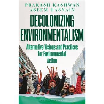 Decolonizing Environmentalism