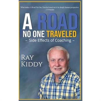 The Road No One Traveled