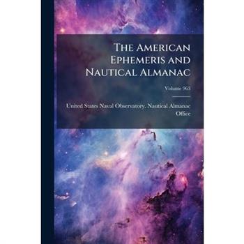 The American Ephemeris and Nautical Almanac