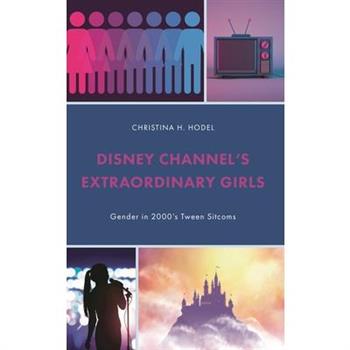 Disney Channel’s Extraordinary Girls