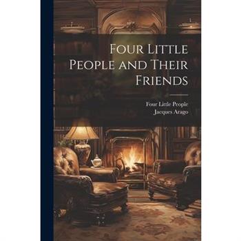 Four Little People and Their Friends