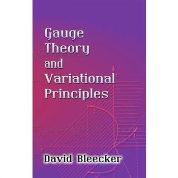 Gauge Theory And Variational Principles