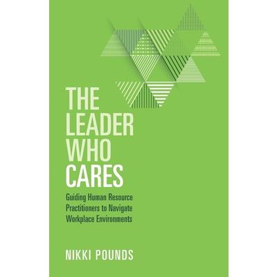 The Leader Who Cares