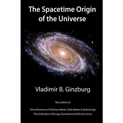The Spacetime Origin of the Universe