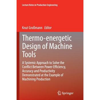 Thermo-Energetic Design of Machine Tools