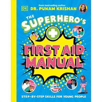 The Superhero's First Aid Manual