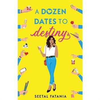 A Dozen dates To Destiny