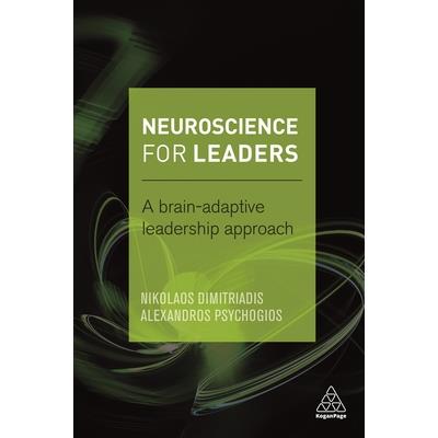 Neuroscience for Leaders