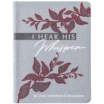 I Hear His Whisper