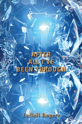 After All Ie Been Through