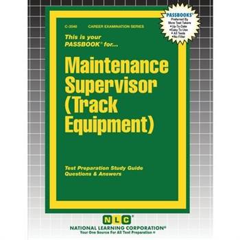 Maintenance Supervisor (Track Equipment)