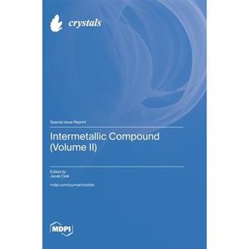 Intermetallic Compound (Volume II)