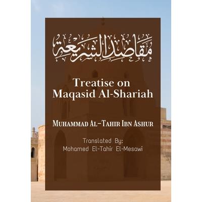 Treatise on Maqasid Al-Shariah
