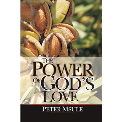 The Power of God’s Love