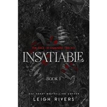 Insatiable