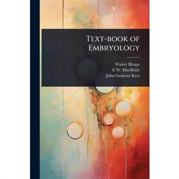 Text-book of Embryology