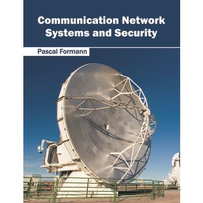 Communication Network Systems and Security