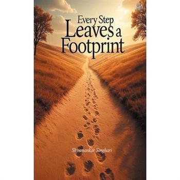 Every Step Leaves a Footprint