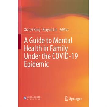 A Guide to Mental Health in Family Under the Covid-19 Epidemic
