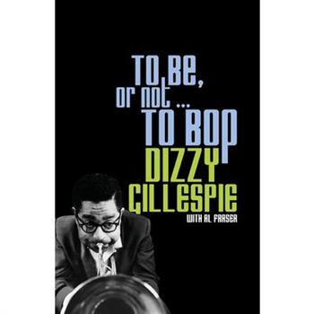 To Be, or Not . . . to Bop