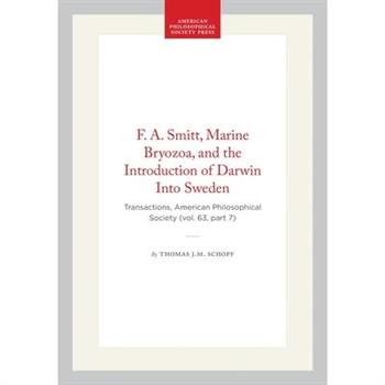 F. A. Smitt, Marine Bryozoa, and the Introduction of Darwin Into Sweden