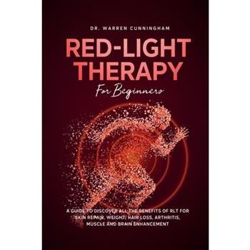 Red Light Therapy For Beginners